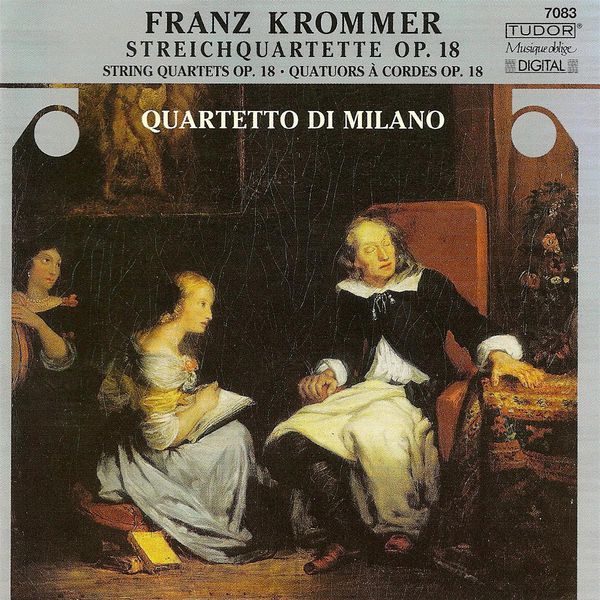 Quartetto di Milano - KROMMER, F.: String Quartets, Op. 18, Nos. 1-3 (Quartetto di Milano) Quartetto di Milano - KROMMER, F.: String Quartets, Op. 18, Nos. 1-3 (Quartetto di Milano)