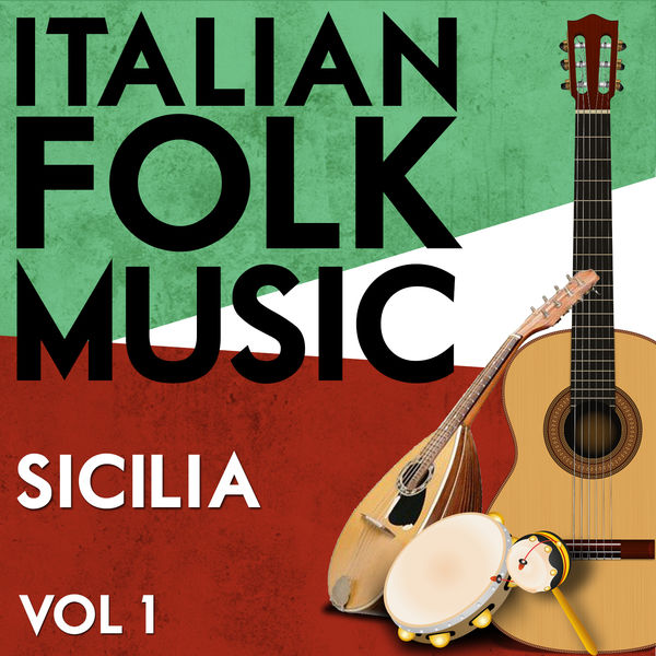 Various Artists|Italian Folk Music Sicilia Vol. 1