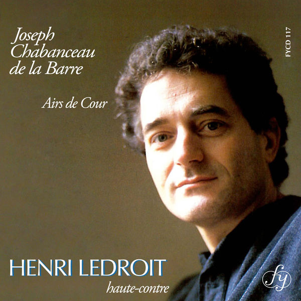 Henri Ledroit - Airs de Cour Henri Ledroit - Airs de Cour