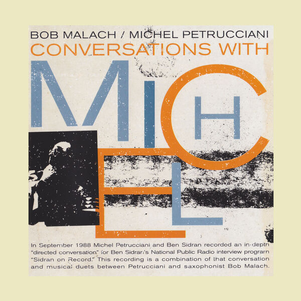 Bob Malach - Conversations with Michel Bob Malach - Conversations with Michel