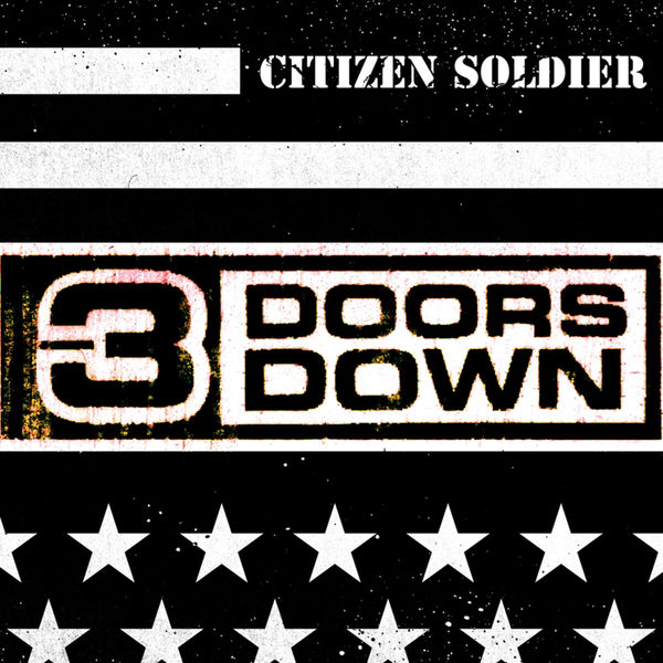 Citizen Soldier, Doors Down Qobuz
