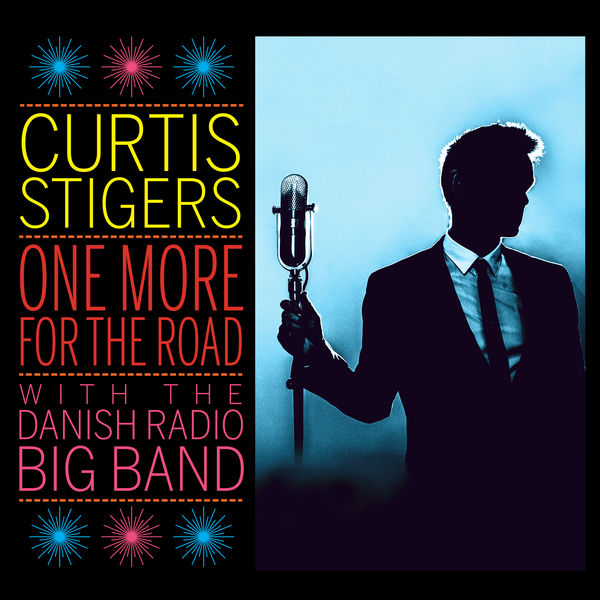 Curtis Stigers|One More For The Road (Live) Curtis Stigers|One More For The Road (Live)