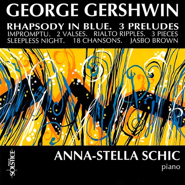 Anna-Stella Schic - Œuvres pour piano Anna-Stella Schic - Œuvres pour piano