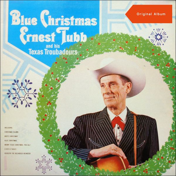 Album Blue Christmas (Original Album), Ernest Tubb & His Texas