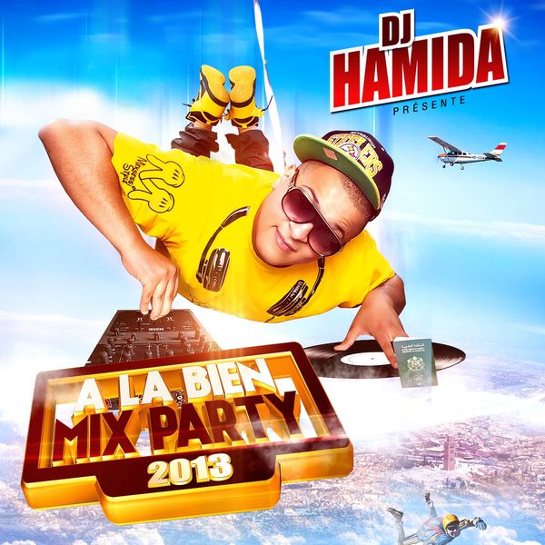 TÉLÉCHARGER ALBUM DJ HAMIDA A LA BIEN MIX PARTY 2010
