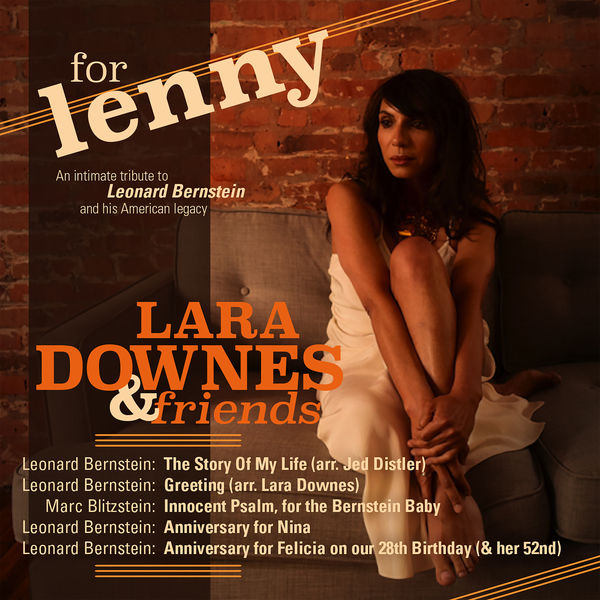 Lara Downes|For Lenny, Episode 5: Story of My Life