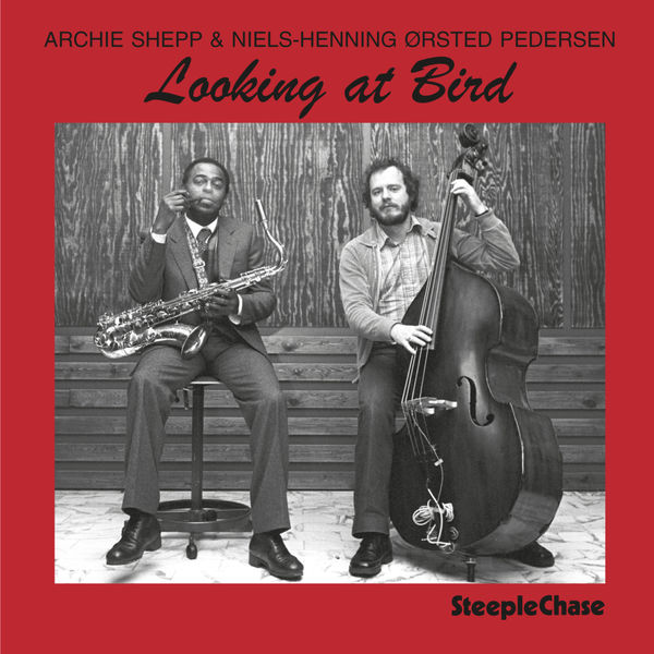 Archie Shepp|Looking at Bird