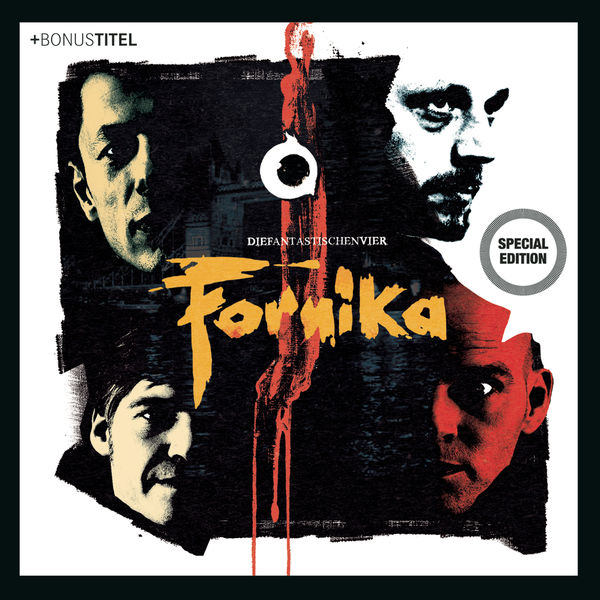 Die Fantastischen Vier - Fornika - Jubiläums-Edition Die Fantastischen Vier - Fornika - Jubiläums-Edition