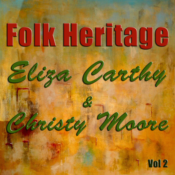 ELIZA CARTHY - Folk Heritage Vol 2 ELIZA CARTHY - Folk Heritage Vol 2