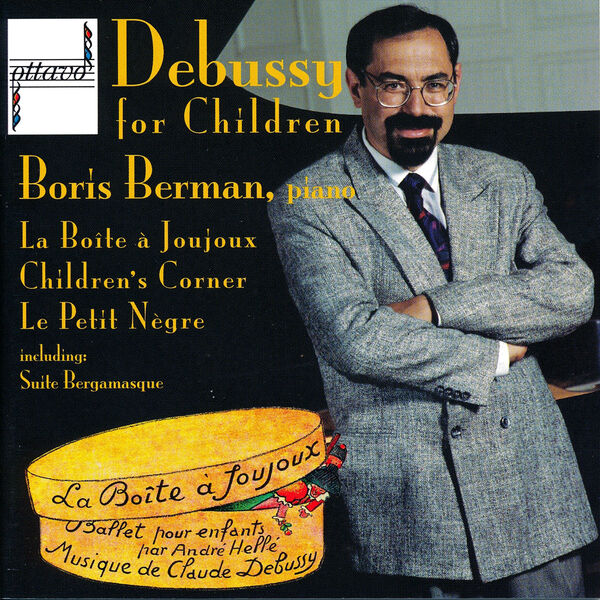 Boris Berman - Debussy for Children Boris Berman - Debussy for Children