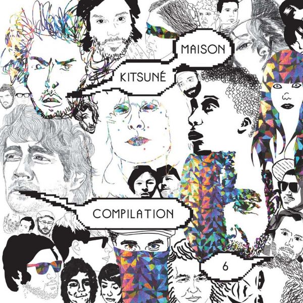 Various Artists|Kitsuné Maison Compilation 6 Various Artists|Kitsuné Maison Compilation 6