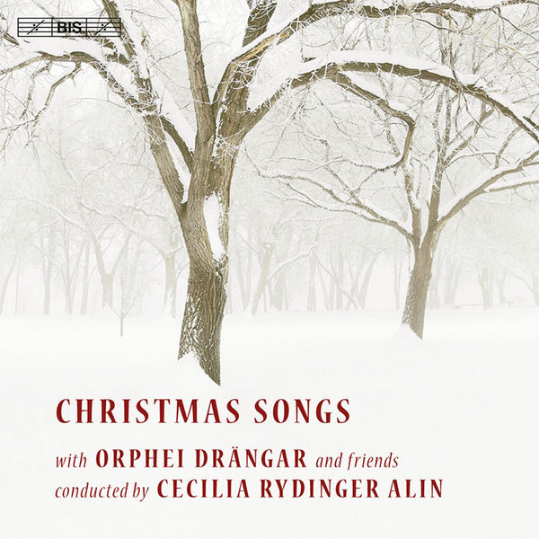 Cecilia Rydinger Alin - CHRISTMAS SONGS (Orphei Dranger, Alin) Cecilia Rydinger Alin - CHRISTMAS SONGS (Orphei Dranger, Alin)