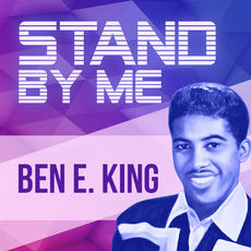 Stand By Me, Ben E. King with orchestra - Qobuz