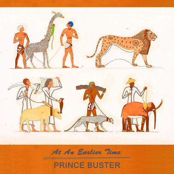 Prince Buster|At An Earlier Time Prince Buster|At An Earlier Time