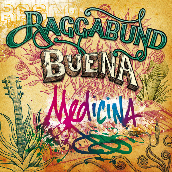 Raggabund - Buena Medicina Raggabund - Buena Medicina