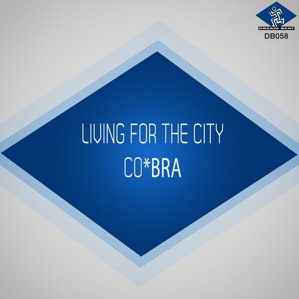 Co*Bra - Living for the City Co*Bra - Living for the City