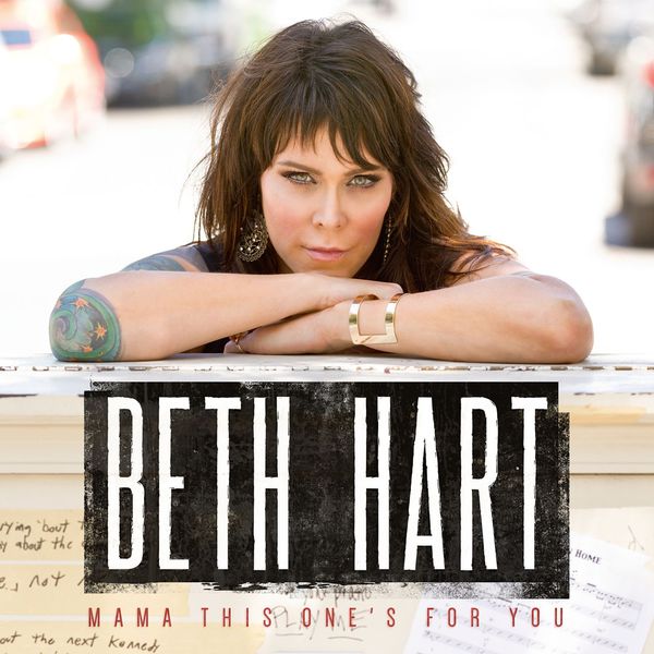 Beth Hart - Mama This One's For You Beth Hart - Mama This One's For You