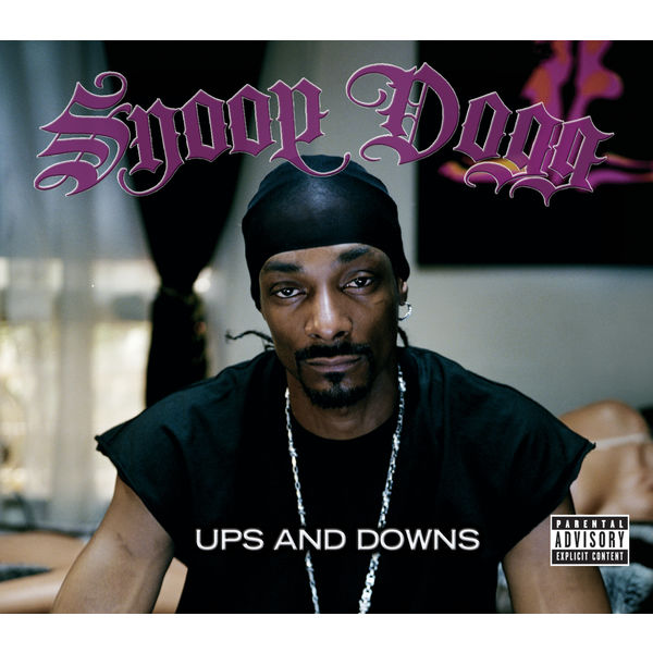 Snoop Dogg|Ups & Downs