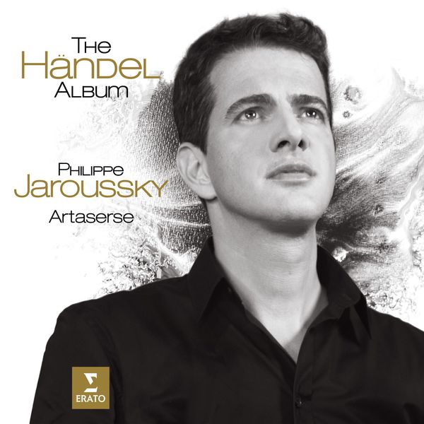 Philippe Jaroussky - The Handel Album Philippe Jaroussky - The Handel Album