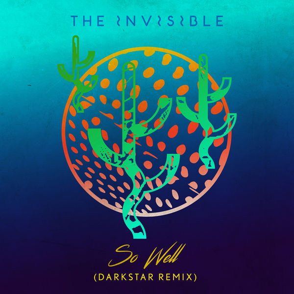 The Invisible|So Well  (Darkstar Remix)