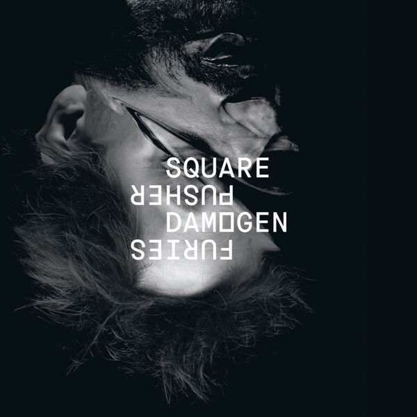 Squarepusher - Damogen Furies Squarepusher - Damogen Furies