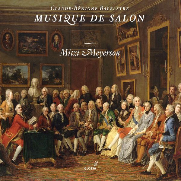 Mitzi Meyerson - Balbastre, C.: Keyboard Music Mitzi Meyerson - Balbastre, C.: Keyboard Music