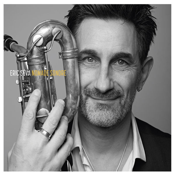 Eric Seva - Nomade sonore Eric Seva - Nomade sonore
