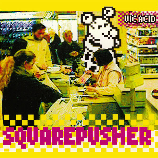Squarepusher - Vic Acid Squarepusher - Vic Acid