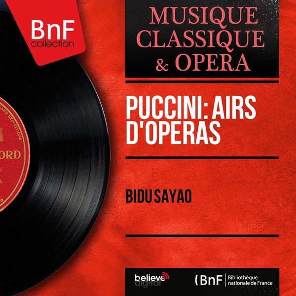 Bidù Sayao|Puccini: Airs d'opéras  (Mono Version)