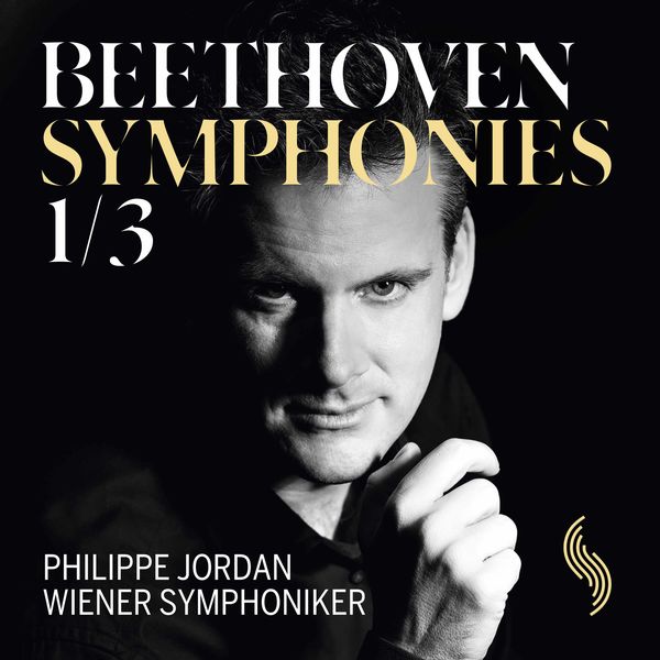 Wiener Symphoniker|Beethoven: Symphonies Nos. 1 & 3