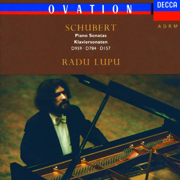 Radu Lupu|Schubert: Piano Sonatas in A major; A minor; E major Radu Lupu|Schubert: Piano Sonatas in A major; A minor; E major