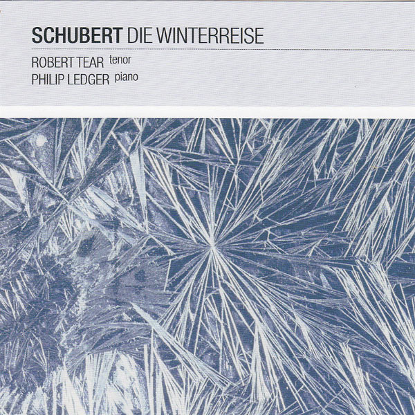 Robert Tear|Schubert: Die Winterreise