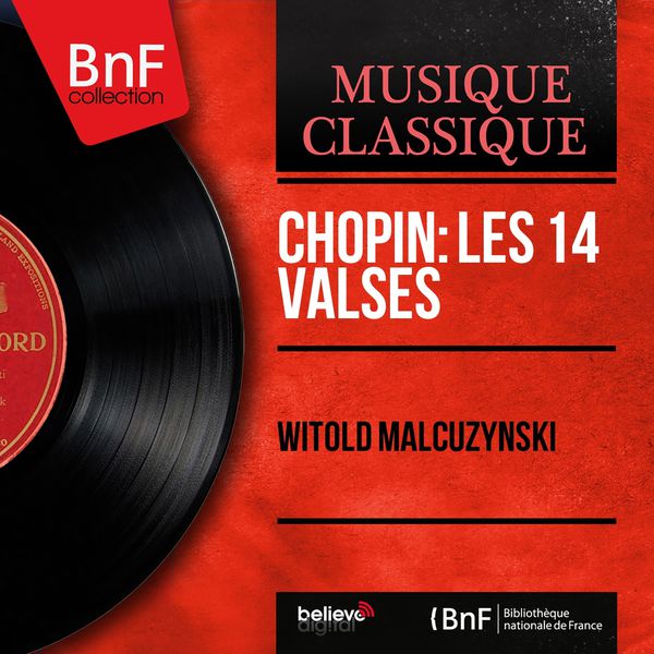 Witold Małcużyński|Chopin: Les 14 valses (Mono Version)