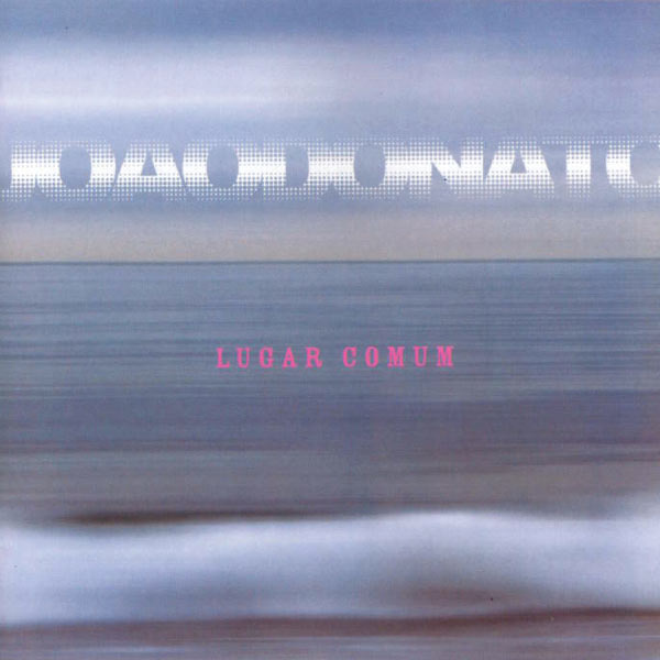 João Donato - Lugar Comum João Donato - Lugar Comum