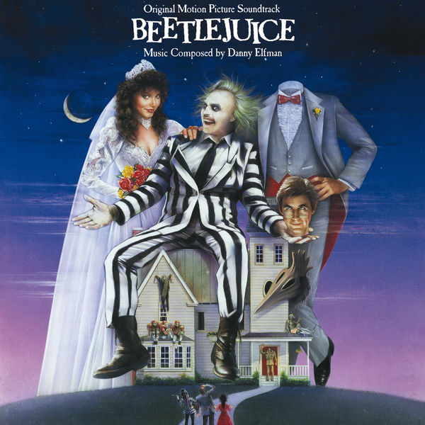 Danny Elfman|Beetlejuice (Original Motion Picture Soundtrack) Danny Elfman|Beetlejuice (Original Motion Picture Soundtrack)