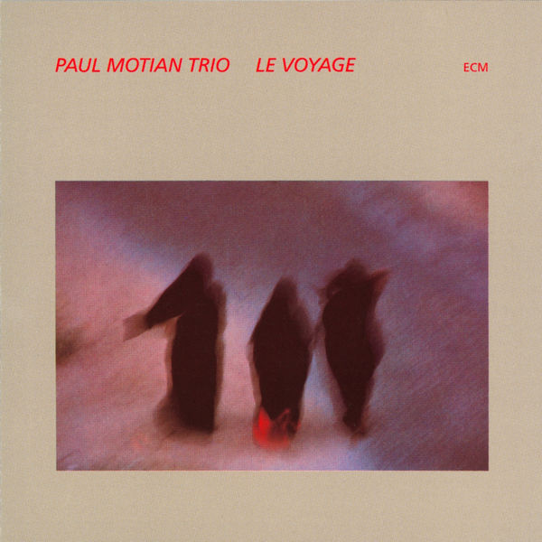 Paul Motian Trio|Le Voyage Paul Motian Trio|Le Voyage