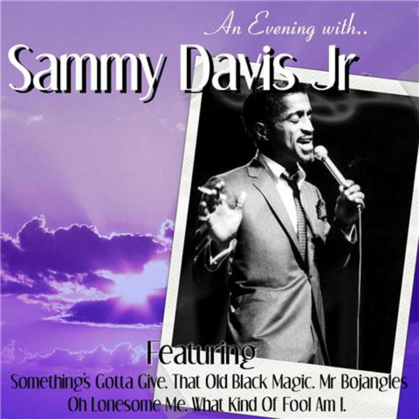 Sammy Davis, Jr. - An Evening With Sammy Davis, Jr. - An Evening With