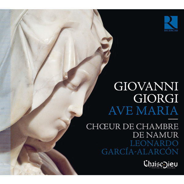 Leonardo García Alarcón - Giovanni Giorgi : Ave Maria Leonardo García Alarcón - Giovanni Giorgi : Ave Maria