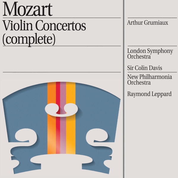 Arthur Grumiaux|Mozart : les 5 Concertos pour violon - Symphonie concertante...