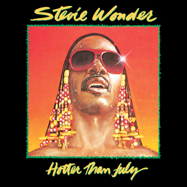 Stevie Wonder|Hotter Than July Stevie Wonder|Hotter Than July