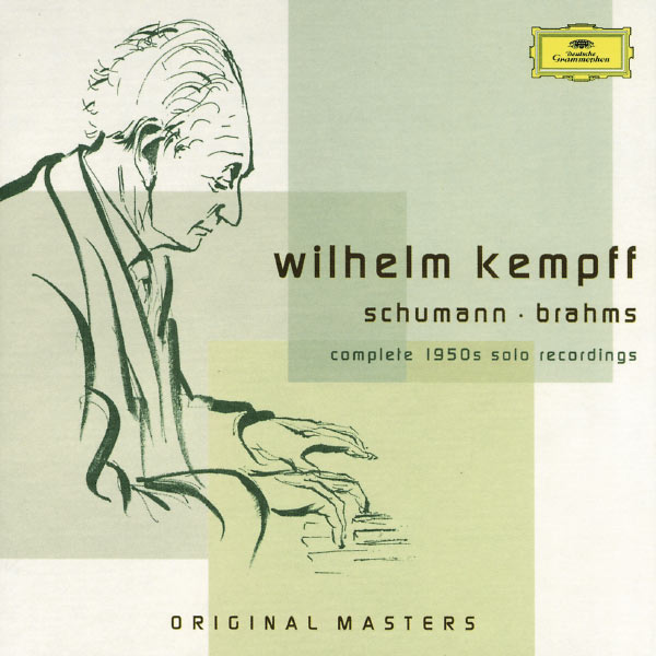 Wilhelm Kempff - Schumann / Brahms: Complete 1950s Solo Recordings Wilhelm Kempff - Schumann / Brahms: Complete 1950s Solo Recordings