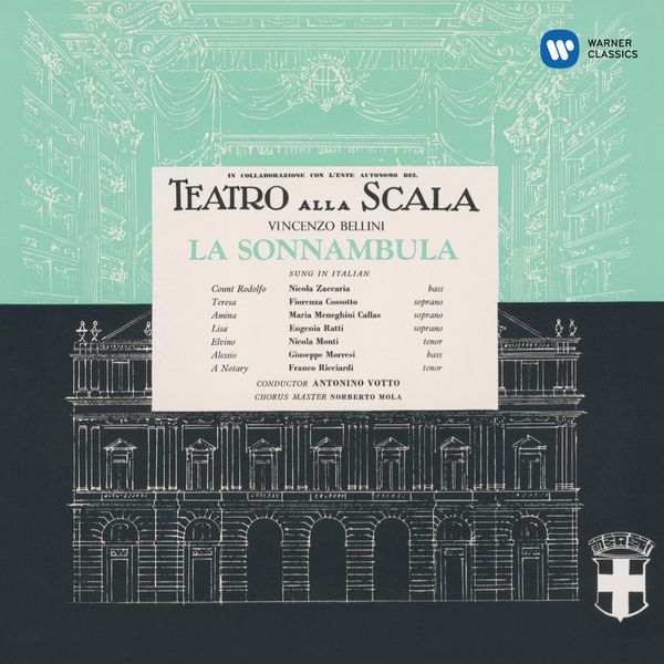 Maria Callas - Vincenzo Bellini : La Sonnambula (1957) - Callas Remastered Maria Callas - Vincenzo Bellini : La Sonnambula (1957) - Callas Remastered