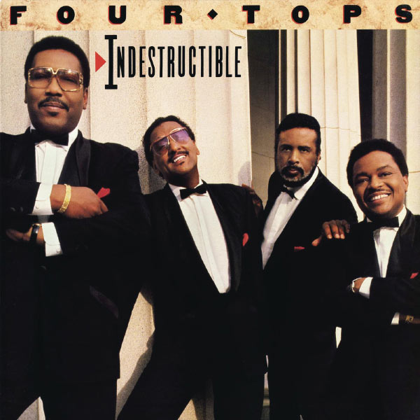 Four Tops|Indestructible Four Tops|Indestructible