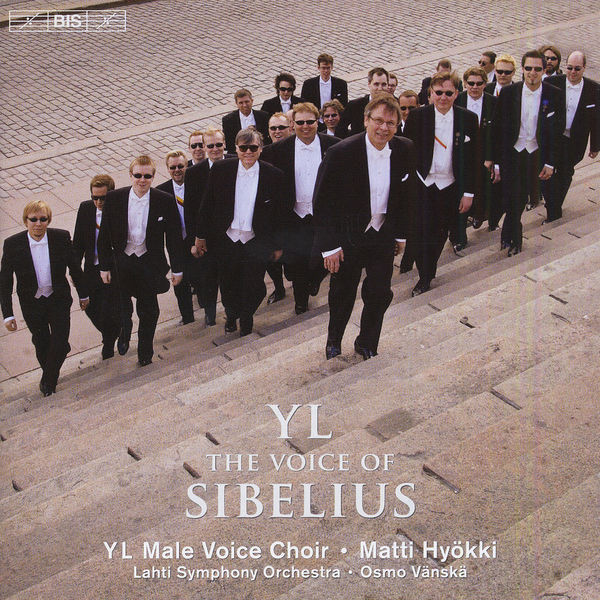 YL Male Voice Choir - Jean Sibelius. "The Voice of Sibelius" (Mélodies pour chœur d'hommes a cappella ou avec orchestre) YL Male Voice Choir - Jean Sibelius. "The Voice of Sibelius" (Mélodies pour chœur d'hommes a cappella ou avec orchestre)