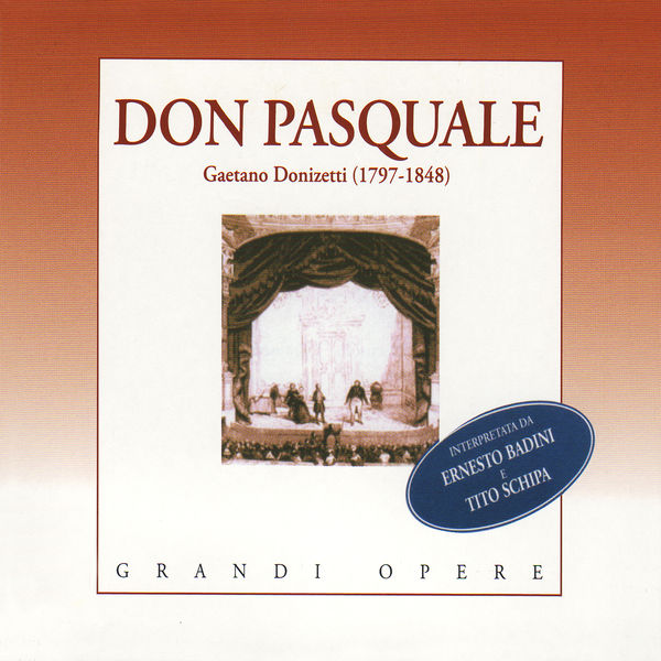 Gaetano Donizetti - Donizetti: Don Pasquale Gaetano Donizetti - Donizetti: Don Pasquale