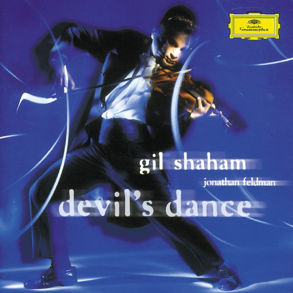 Gil Shaham|Gil Shaham & Jonathan Feldman - The Devil's Dance Gil Shaham|Gil Shaham & Jonathan Feldman - The Devil's Dance