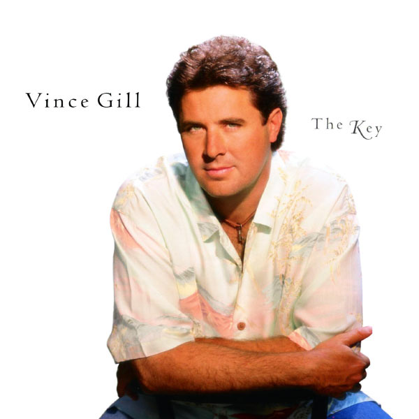 Vince Gill - The Key Vince Gill - The Key