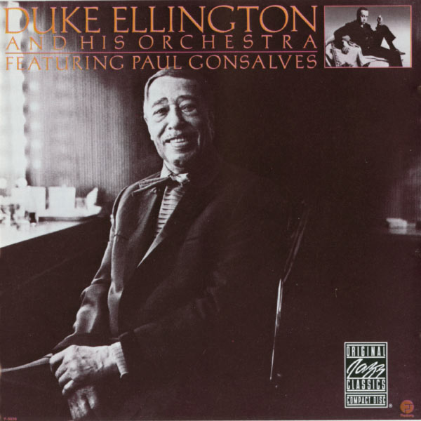 Duke Ellington|Duke Ellington And His Orchestra Featuring Paul Gonsalves (Album Version)