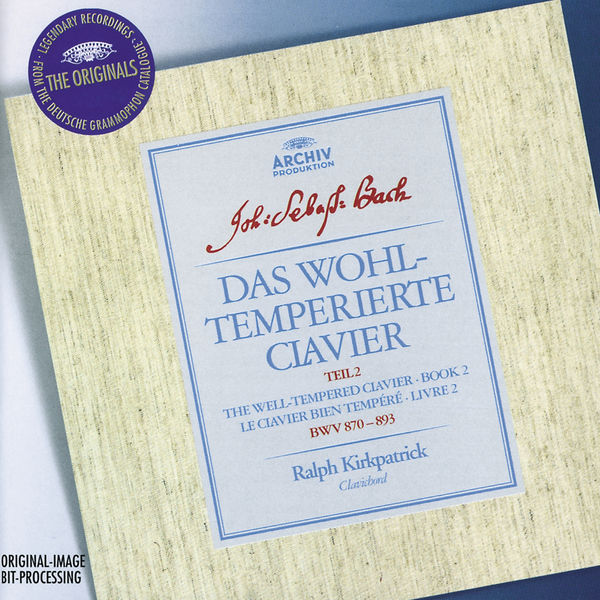 Ralph Kirkpatrick|Bach: The Well-tempered Clavier, Book II