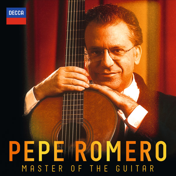 Pepe Romero - Master Of The Guitar Pepe Romero - Master Of The Guitar